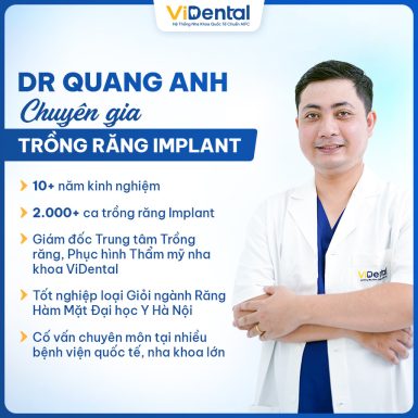 Bác sĩ Quang Anh - chuyên gia trồng răng Implant