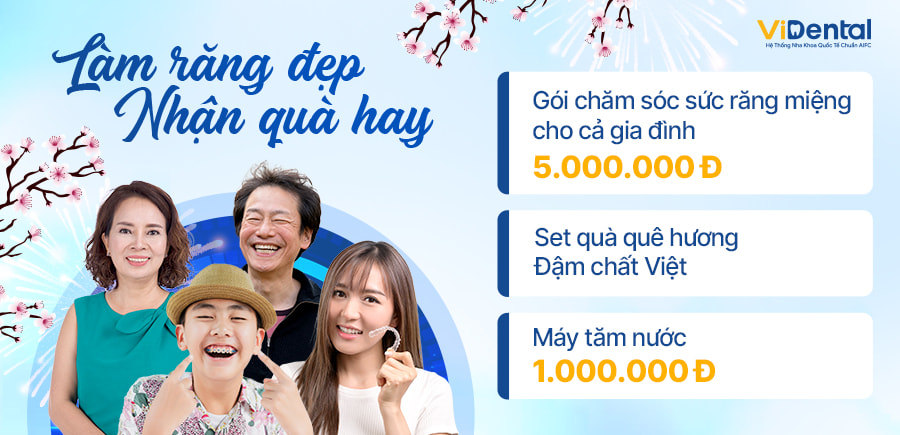Quà tặng dành cho Việt Kiều làm răng tại ViDental