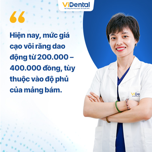Mức giá cạo vôi răng dao động từ 200.000 – 400.000 đồng