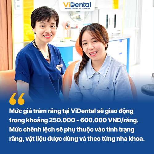 Giá trám răng dao động trong khoảng 250.000 - 600.000 VNĐ/răng